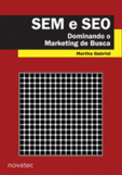 SEM e SEO - Dominando o Marketing de Busca