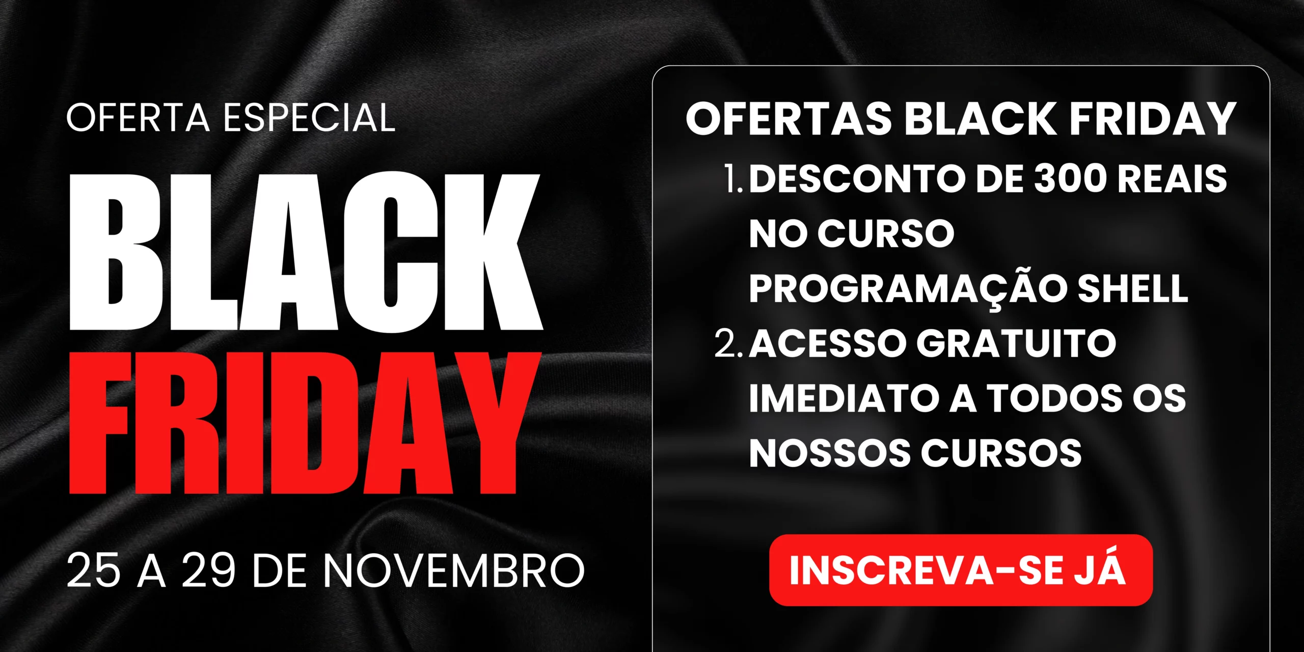 OFERTA_ESPECIAL_BLACKFRIDAY_DICAS-L